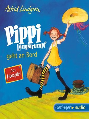 cover image of Pippi Langstrumpf geht an Bord--Das Hörspiel